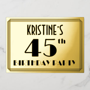 45. Geburtstagsfeier — Art Deco-Look „45“ + Name Folieneinladung