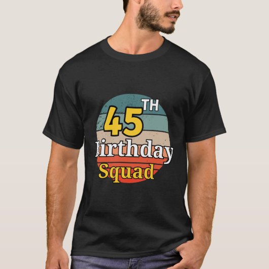 45. Geburtstagskolade T-Shirt (Vorderseite)