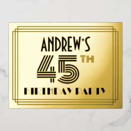 45. Geburtstagsparty ~ Art-Deco-Stil "45" + Name Folie Einladungspostkarte
