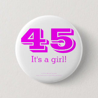 45 ist es ein Knopf 2016 Mädchen Hillary Clintons Button