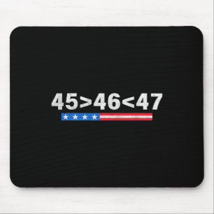 45 ist größer als 46 lustig 47 USA-Flagge Trump In Mousepad
