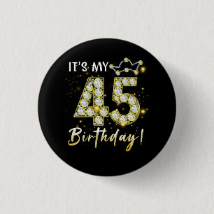 45 Jahre alt Es_s mein Geburtstag 45. Geburtstag D Button
