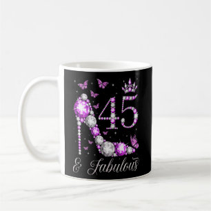 45 Jahre alt & fabelhaft 45. Geburtstag High Heel Kaffeetasse