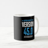 45 Jahre alt Geburtstagsgeschenk Kaffeetasse (VorderseiteRechts)
