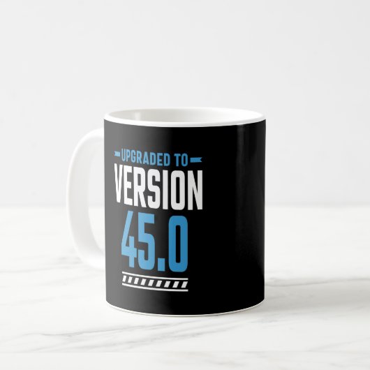 45 Jahre alt Geburtstagsgeschenk Kaffeetasse (Vorderseite Links)