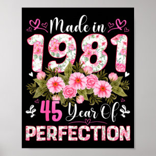 45 Jahre alt, hergestellt 1981, Blumen 45. Geburts Poster