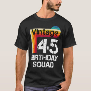 45 Jahre alte Geburtstags Vintage 45. Geburtstag F T-Shirt