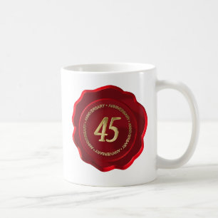 45-jähriges Siegel mit rotem Wachs Kaffeetasse