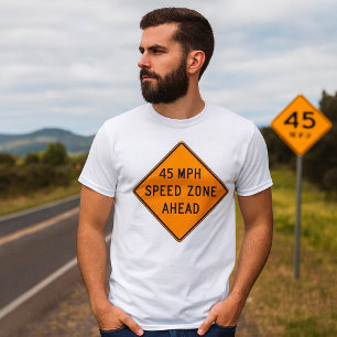 45-MPH-Geschwindigkeitsbereich vor benutzerdefinie T-Shirt
