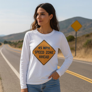 45 MPH Speed Zone Women's Long-Sleeve T - Shirt