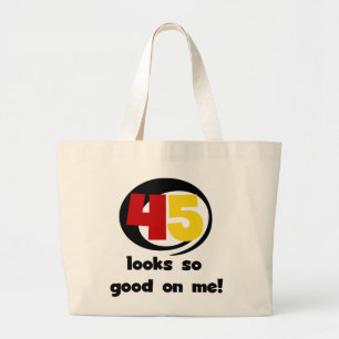 45 sieht mir so gut aus wie Shirts und Geschenke Jumbo Stoffbeutel