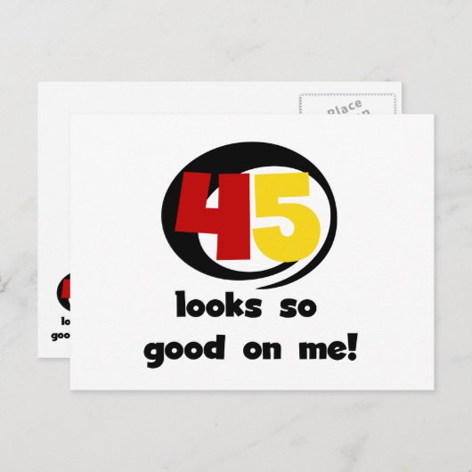 45 sieht mir so gut aus wie Shirts und Geschenke Postkarte (Vorne/Hinten)