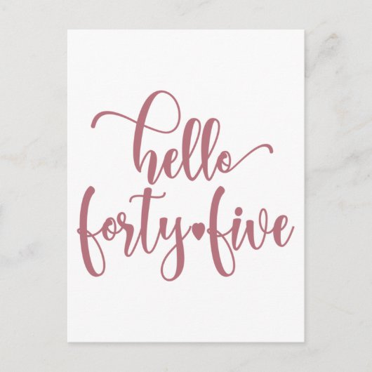 45th Birthday Women Hello 45 Cute 45 Years Old Postkarte (Vorderseite)