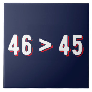 46 > 45 - Trump hat Biden gewonnen II Fliese