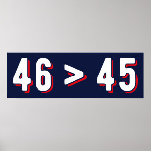 46 > 45 - Trump hat Biden gewonnen II Poster