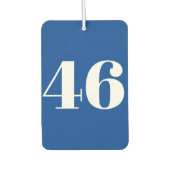 "46" Biden-Präsident, Biden Harris 2020, Wahl Autolufterfrischer (Vorderseite)