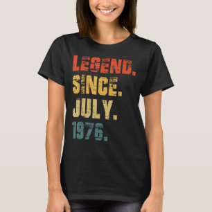 46. Geburtstag 46 Jahre alte Legende seit Juli 197 T-Shirt