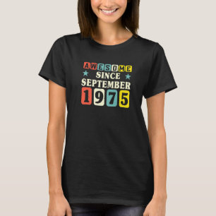 46. Geburtstag Phantastisch seit September 1975 Re T-Shirt
