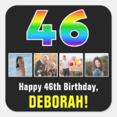 46. Geburtstag: Regenbogen "46"; benutzerdefiniert Quadratischer Aufkleber (Vorderseite)