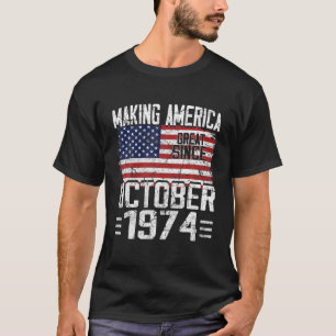 46. Geburtstagsgeschenk Oktober 1974 Amerikanische T-Shirt