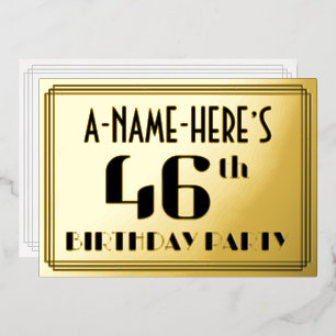 46. Geburtstagsparty: Art Deco Look "46" und Name Folieneinladung