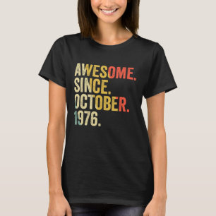 46 Jahre alt 46. Geburtstag Phantastisch seit Okto T-Shirt