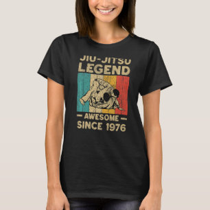 46 Jahre alte BJJ Jiu-Jitsu Legend Phantastisch se T-Shirt