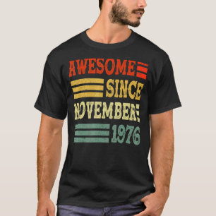 46 Jahre Phantastisch seit November 1976 46. Bir T-Shirt