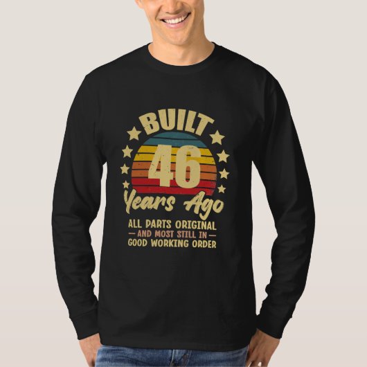 46 Years Ago All Parts Original 46th Birthday T-Shirt (Vorderseite)