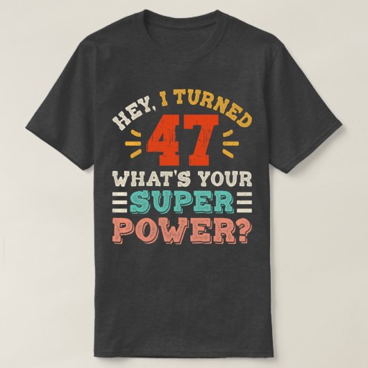 47. Geburtstag 5 T-Shirt (Design vorne)
