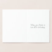 47. Geburtstag ~ Art-Déco-Stil "47" & Individuelle Folienkarte (Innenseite)