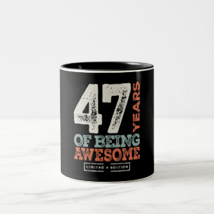 47 Geburtstag Funny 47 Jahre alt Zweifarbige Tasse