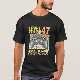 47. Geburtstagsspieler gezwungen zu arbeiten T-Shirt