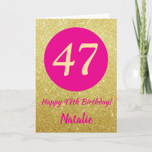 47. Happy Birthday Hot Pink und Gold Glitzer Karte