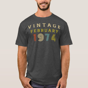 47 Jahre alt Geburtstagsgeschenk Vintag 1974 Febru T-Shirt