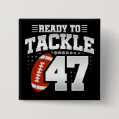 47 Jahre altes Tackle Football Party 47. Geburtsta Button (Vorderseite)
