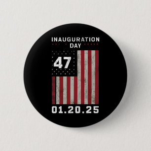 47. Präsident Donald Trump Amtseinführung 2025 Tru Button
