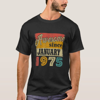 47 Tagesdekorationen Phantastisch seit Januar 1975 T-Shirt