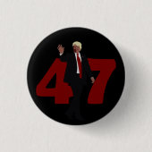 47 TRUMP 2024 BUTTON (Vorderseite)