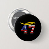 47 Trump Haar Vintage Button (Vorne & Hinten)