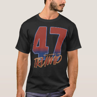 47 Trump-Team Amerika USA T-Shirt