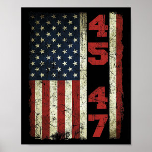 47 Trump Vintage USA-Flagge 2024 Präsidentschaftsw Poster