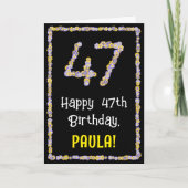 47th Birthday: Floral Flowers Number, Custom Name Karte (Vorderseite)