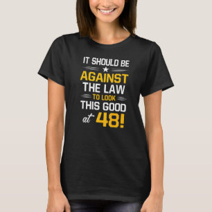 48. Geburtstag 48 Jahre alt Geburtstag Männer Frau T-Shirt