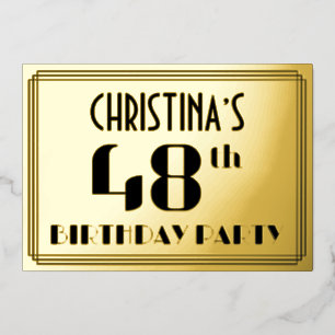 48. Geburtstagsfeier: Art Deco-Look „48“ und Name Folieneinladung