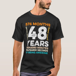 48 Jahre alt 576 Monate Phantastisch 48. T-Shirt