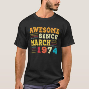 48 Jahre Phantastisch seit März 1974 Geschenke 48t T-Shirt