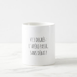 49.3 Politik Apéro Zitat Lustig Französisch Kaffeetasse