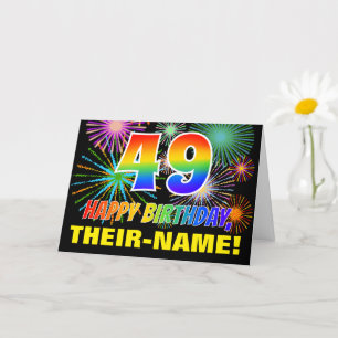 49. Geburtstag: Bold, Fun, Fireworks, Rainbow 49 Karte