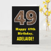 49. Geburtstag: Name, Imitate Holzkörnchen Muster Karte (Gelbe Blume)